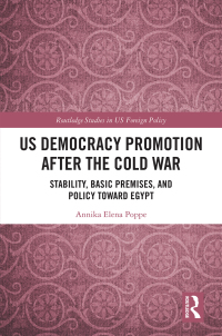 Imagen de portada: US Democracy Promotion after the Cold War 1st edition 9781032240664
