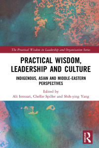 صورة الغلاف: Practical Wisdom, Leadership and Culture 1st edition 9780367505714