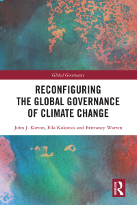 Imagen de portada: Reconfiguring the Global Governance of Climate Change 1st edition 9781032227368