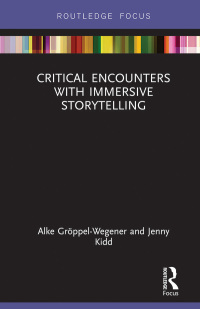 Omslagafbeelding: Critical Encounters with Immersive Storytelling 1st edition 9781032093956