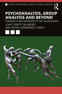 Imagen de portada: Psychoanalysis, Group Analysis, and Beyond 1st edition 9780367151362