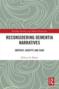 Cover image: Reconsidering Dementia Narratives 1st edition 9780367151348