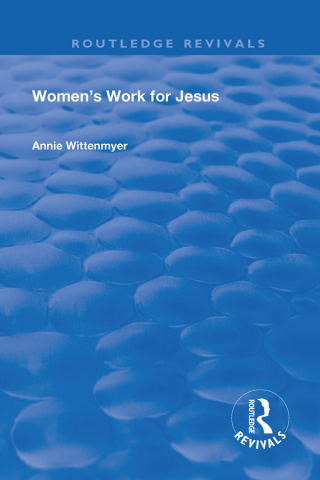 Cover image: Women's Work for Jesus 1st edition 9780367150815