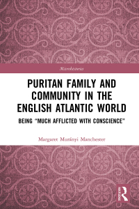 Omslagafbeelding: Puritan Family and Community in the English Atlantic World 1st edition 9780367150785