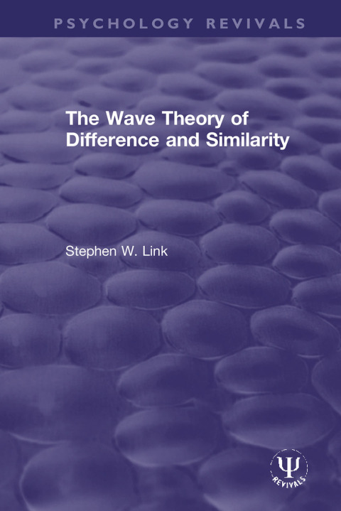 The Wave Theory of Difference and Similarity, 1st Edition - FULL INSTANT DOWNLOAD | PDF DOCX EPUB