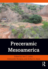 صورة الغلاف: Preceramic Mesoamerica 1st edition 9780367150440