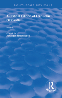 Immagine di copertina: A Critical Edition of I SIr John Oldcastle 1st edition 9780367149192