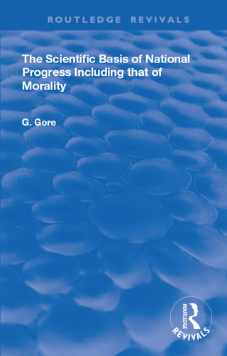 Cover image: The Scientific Basis of National Progress 1st edition 9780367147853