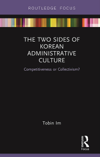 Imagen de portada: The Two Sides of Korean Administrative Culture 1st edition 9781032093130