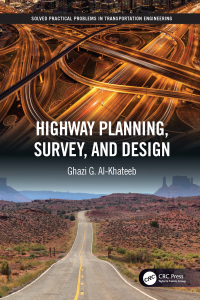 صورة الغلاف: Highway Planning, Survey, and Design 1st edition 9780367500122