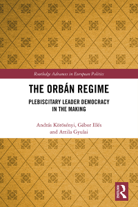 Cover image: The Orbán Regime 1st edition 9780367147907