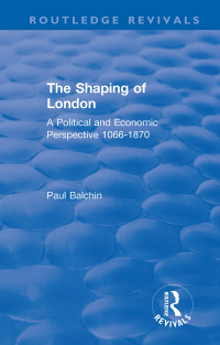 Cover image: The Shaping of London 1st edition 9780367146412