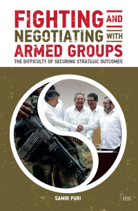 Imagen de portada: Fighting and Negotiating with Armed Groups 1st edition 9781138466470