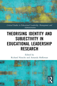 Imagen de portada: Theorising Identity and Subjectivity in Educational Leadership Research 1st edition 9781032173146