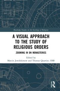 Imagen de portada: A Visual Approach to the Study of Religious Orders 1st edition 9780367144500