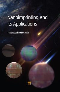 Cover image: Nanoimprinting and its Applications 1st edition 9789814800372