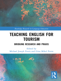 Imagen de portada: Teaching English for Tourism 1st edition 9780367144555