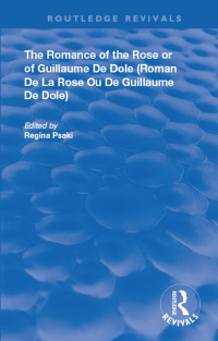 Imagen de portada: The Romance of the Rose or of Guillaume de Dole 1st edition 9780367147204