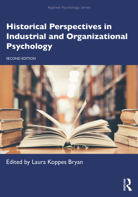 Historical Perspectives in Industrial and Organizational Psychology, 2nd Edition - FULL INSTANT DOWNLOAD | PDF DOCX EPUB