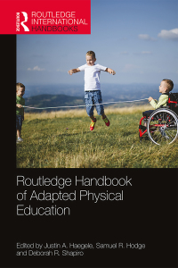 Cover image: Routledge Handbook of Adapted Physical Education 1st edition 9781032337159