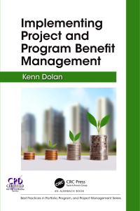 Titelbild: Implementing Project and Program Benefit Management 1st edition 9781498786393