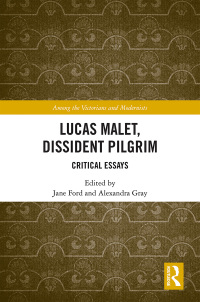 Cover image: Lucas Malet, Dissident Pilgrim 1st edition 9780367146153