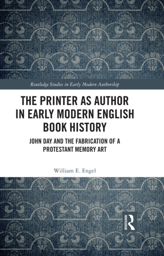 Omslagafbeelding: The Printer as Author in Early Modern English Book History 1st edition 9781032223988