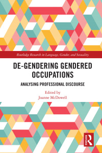Cover image: De-Gendering Gendered Occupations 1st edition 9780367562403