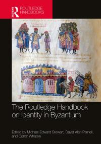 Imagen de portada: The Routledge Handbook on Identity in Byzantium 1st edition 9780367143411