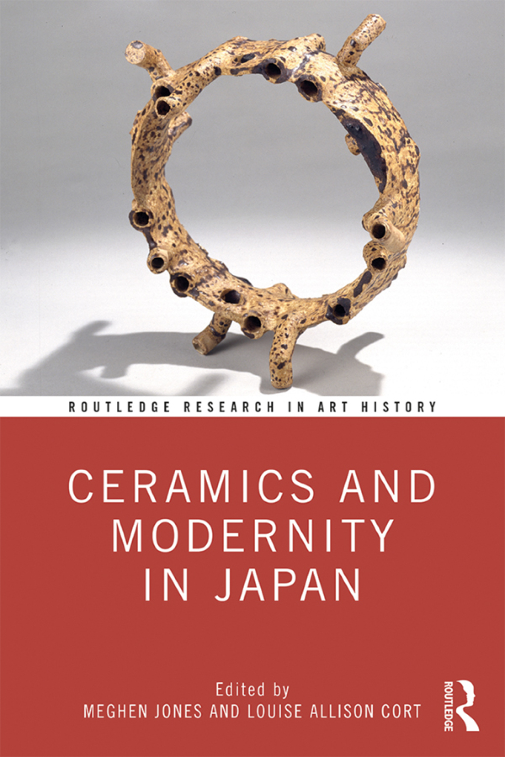 Ceramics and Modernity in Japan 1st Edition