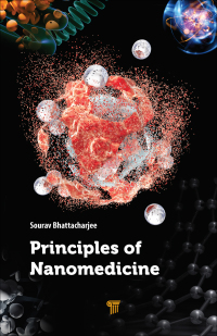 Cover image: Principles of Nanomedicine 1st edition 9789814800426