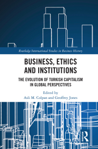 صورة الغلاف: Business, Ethics and Institutions 1st edition 9780367142902