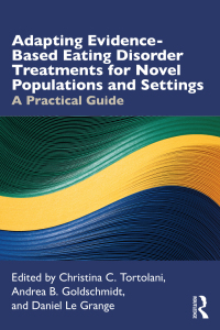 Titelbild: Adapting Evidence-Based Eating Disorder Treatments for Novel Populations and Settings 1st edition 9780367142742