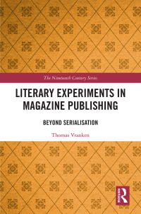 Cover image: Literary Experiments in Magazine Publishing 1st edition 9780367029654