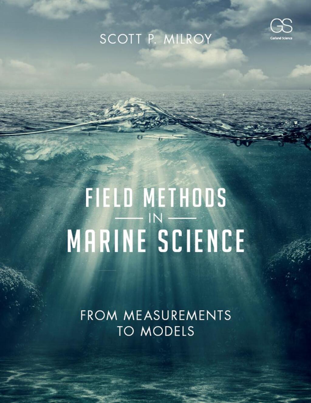 Field Methods in Marine Science From Measurements to Models 1st Edition