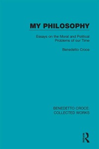 Cover image: My Philosophy 1st edition 9780367140953