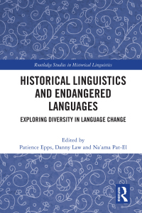 Cover image: Historical Linguistics and Endangered Languages 1st edition 9780367141271