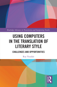 Omslagafbeelding: Using Computers in the Translation of Literary Style 1st edition 9780367727420