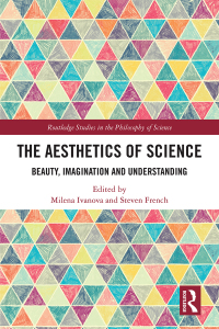 Cover image: The Aesthetics of Science 1st edition 9780367141141
