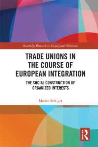 Titelbild: Trade Unions in the Course of European Integration 1st edition 9780367140663