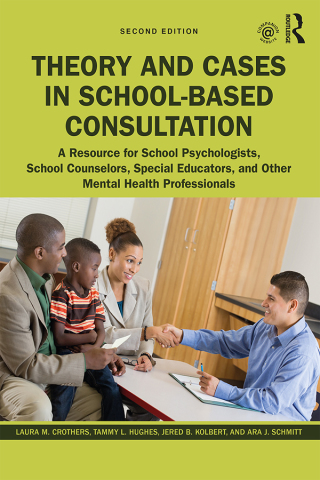 Omslagafbeelding: Theory and Cases in School-Based Consultation 2nd edition 9780367140618