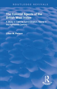 Cover image: The Colonial Agents of the British West Indies 1st edition 9780367139780