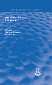 Cover image: The French Fabliau B.N. MS. 837 1st edition 9780367139735