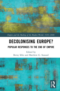 Imagen de portada: Decolonising Europe? 1st edition 9780367139605