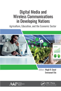 Imagen de portada: Digital Media and Wireless Communications in Developing Nations 1st edition 9781774634615