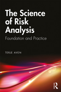 表紙画像: The Science of Risk Analysis 1st edition 9780367139223
