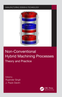 Omslagafbeelding: Non-Conventional Hybrid Machining Processes 1st edition 9780367139131