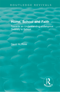 Cover image: Home, School and Faith 1st edition 9780367138325