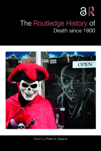 Imagen de portada: The Routledge History of Death since 1800 1st edition 9780367549862