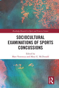 Immagine di copertina: Sociocultural Examinations of Sports Concussions 1st edition 9780367134501